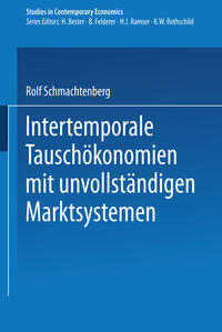 Vorderes Coverbild Intertemporale Tauschökonomien mit unvollständigen Marktsystemen