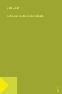 Vorderes Coverbild Der kleine deutsche Wortschatz