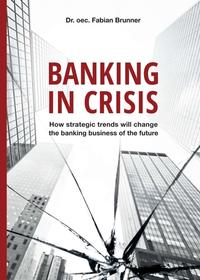 Vorderes Coverbild Banking in Crisis