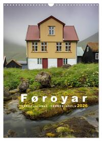 Vorderes Coverbild Føroyar - Faroe Islands - Färöer Inseln (Wandkalender 2026 DIN A3 hoch), CALVENDO Monatskalender