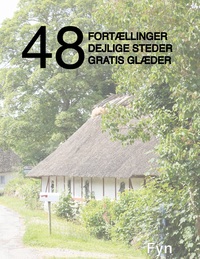 Vorderes Coverbild 48 fortællinger, dejlige steder og gratis glæder