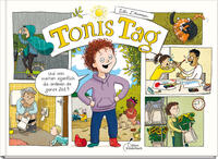 Vorderes Coverbild Tonis Tag | Und was machen eigentlich die anderen die ganze Zeit?