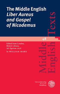 Vorderes Coverbild The Middle English ‘Liber Aureus and Gospel of Nicodemus’