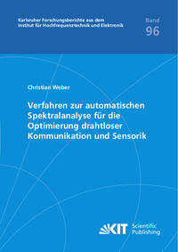 Vorderes Coverbild Verfahren zur automatischen Spektralanalyse für die Optimierung drahtloser Kommunikation und Sensorik