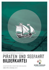 Vorderes Coverbild Deutschunterricht integrativ: Piraten und Seefahrt Bilderkartei