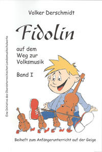 Vorderes Coverbild Fidolin auf dem Weg zur Volksmusik - Geige. Band I