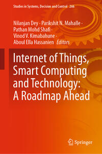 Vorderes Coverbild Internet of Things, Smart Computing and Technology: A Roadmap Ahead