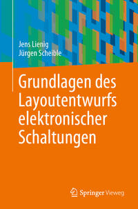 Vorderes Coverbild Grundlagen des Layoutentwurfs elektronischer Schaltungen