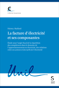 Vorderes Coverbild La facture d'électricité et ses composantes