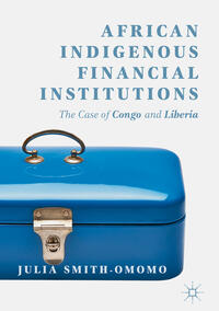 Vorderes Coverbild African Indigenous Financial Institutions