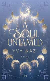 Vorderes Coverbild A Soul Untamed
