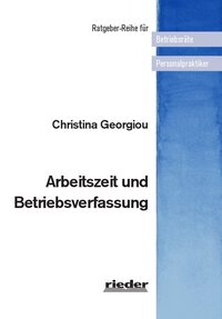 Vorderes Coverbild Arbeitszeit und Betriebsverfassung