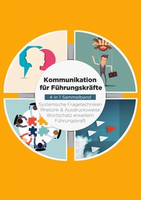 Vorderes Coverbild Kommunikation für Führungskräfte - 4 in 1 Sammelband