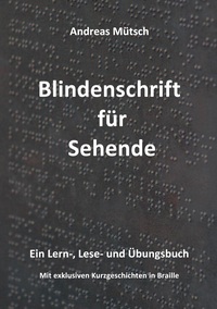 Vorderes Coverbild Blindenschrift für Sehende