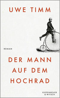 Vorderes Coverbild Der Mann auf dem Hochrad