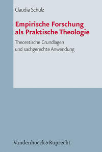 Vorderes Coverbild Empirische Forschung als Praktische Theologie