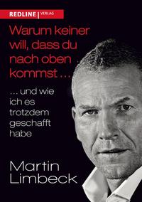 Vorderes Coverbild Warum keiner will, dass du nach oben kommst ...