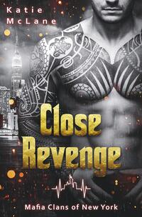 Vorderes Coverbild Close Revenge