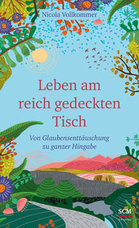 Vorderes Coverbild Leben am reich gedeckten Tisch