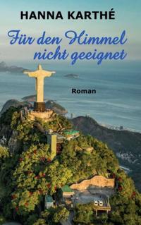 Vorderes Coverbild Für den Himmel nicht geeignet