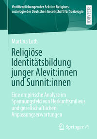 Vorderes Coverbild Religiöse Identitätsbildung junger Alevit:innen und Sunnit:innen