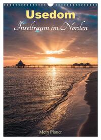 Vorderes Coverbild Usedom - Inseltraum im Norden (Wandkalender 2026 DIN A3 hoch), CALVENDO Monatskalender