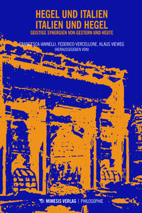 Vorderes Coverbild Hegel und Italien – Italien und Hegel