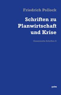 Vorderes Coverbild Schriften zu Planwirtschaft und Krise