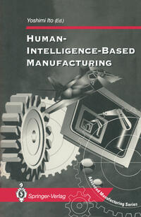 Vorderes Coverbild Human-Intelligence-Based Manufacturing
