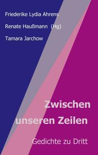 Vorderes Coverbild Zwischen unseren Zeilen