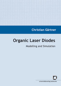 Vorderes Coverbild Organic laser diodes : modelling and simulation