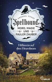 Vorderes Coverbild Spellbound - Höllenritt auf dem Hexenbesen