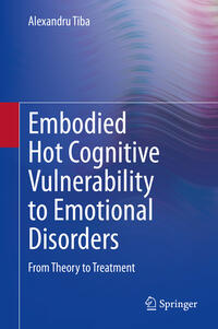 Vorderes Coverbild Embodied Hot Cognitive Vulnerability to Emotional Disorders