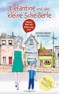 Vorderes Coverbild Elefantine und das kleine Scheißerle