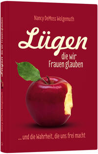 Vorderes Coverbild Lügen, die wir Frauen glauben