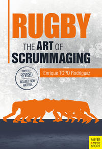 Vorderes Coverbild Rugby: The Art of Scrummaging