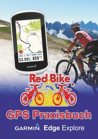 Vorderes Coverbild GPS Praxisbuch Garmin Edge Explore