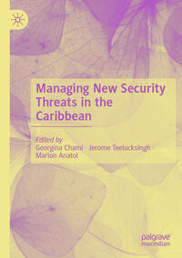 Vorderes Coverbild Managing New Security Threats in the Caribbean