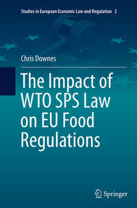 Vorderes Coverbild The Impact of WTO SPS Law on EU Food Regulations
