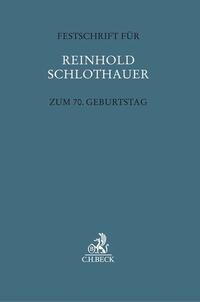 Vorderes Coverbild Festschrift für Reinhold Schlothauer zum 70. Geburtstag