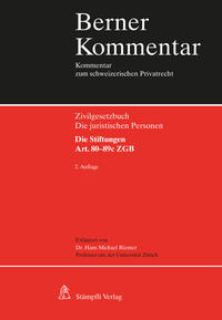 Vorderes Coverbild Die juristischen Personen. Die Stiftungen. Art. 80-89c ZGB