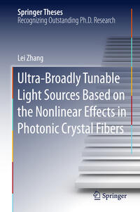 Vorderes Coverbild Ultra-Broadly Tunable Light Sources Based on the Nonlinear Effects in Photonic Crystal Fibers
