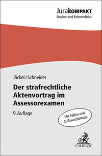 Vorderes Coverbild Der strafrechtliche Aktenvortrag im Assessorexamen