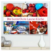Vorderes Coverbild Die bunte Gute Laune Küche (hochwertiger Premium Wandkalender 2025 DIN A2 quer), Kunstdruck in Hochglanz
