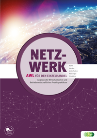 Vorderes Coverbild Netzwerk – Angewandte Wirtschaftslehre und Betriebswirtschaftliches Projektpraktikum für den Einzelhandel