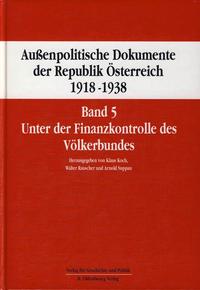Vorderes Coverbild Außenpolitische Dokumente der Republik Österreich 1918 - 1938 Band 5