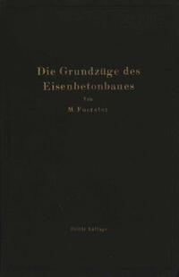 Vorderes Coverbild Die Grundzüge des Eisenbetonbaues