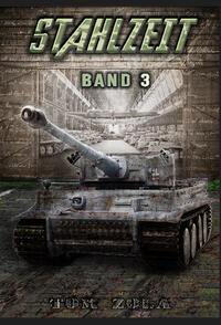 Vorderes Coverbild STAHLZEIT Band 3
