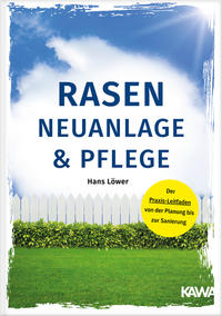 Vorderes Coverbild Rasen-Neuanlage und Rasenpflege