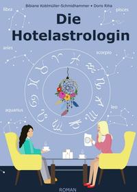 Vorderes Coverbild Die Hotelastrologin